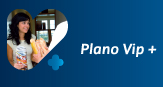 Plano Vip +